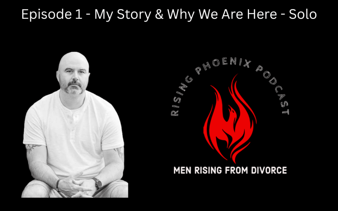 Episode 1 – My Story & Why We Are Here – Solo