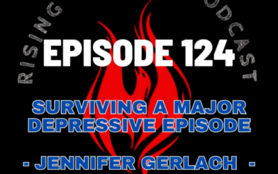 Episode 124 – Surviving a Major Depressive Episode – Jennifer Gerlach