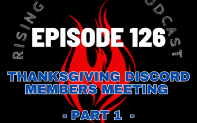Episode 126 – Thanksgiving Discord Members Meeting – Part 1