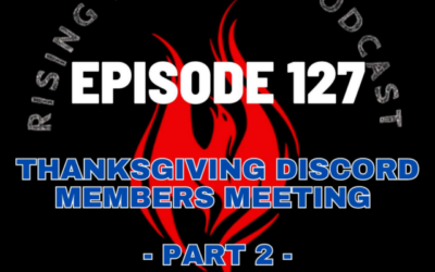 Episode 127 – Thanksgiving Discord Members Meeting – Part 2