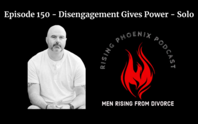 Episode 150 – Disengagement Gives Power – Solo