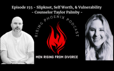 Episode 155 – Slipknot, Self Worth, & Vulnerability – Counselor Taylor Palmby