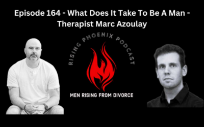 Episode 164 – What Does It Take To Be A Man  – Therapist Marc Azoulay (masculinity, femininity, male suicide)