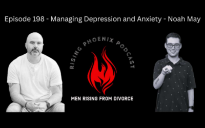 Episode 198 – Managing Depression and Anxiety – Noah May