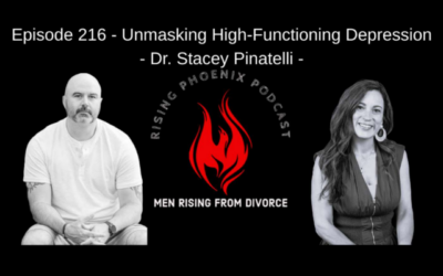 Episode 216 – Unmasking High-Functioning Depression – Dr. Stacey Pinatelli