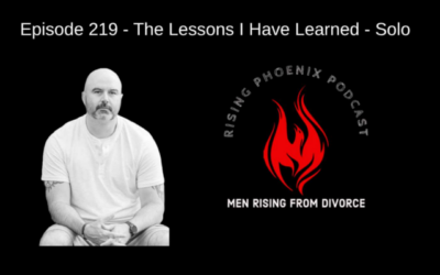 Episode 219 – The Lessons I Have Learned – Solo